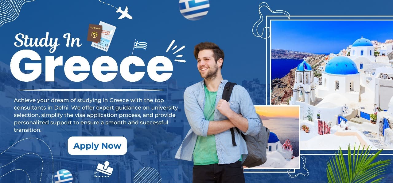 Best Greece Study Visa Consultants in Delhi